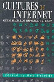 Cultures of Internet : virtual spaces, real histories, living bodies /