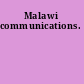 Malawi communications.