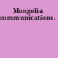 Mongolia communications.