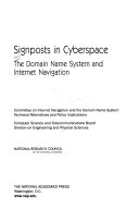 Signposts in cyberspace the Domain Name System and internet navigation /