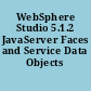 WebSphere Studio 5.1.2 JavaServer Faces and Service Data Objects