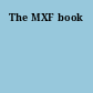 The MXF book