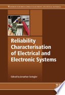 Reliability characterisation of electrical and electronic systems /