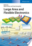 Large area and flexible electronics /