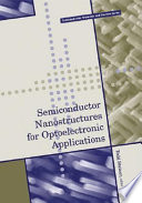 Semiconductor nanostructures for optoelectronic applications