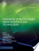 Handbook of silicon based MEMS materials and technologies /