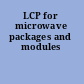 LCP for microwave packages and modules