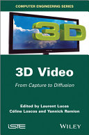 3D video : from capture to diffusion /