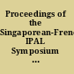 Proceedings of the Singaporean-French IPAL Symposium 2009 SinFra '09 : 18-20 February 2009, Singapore /