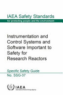 Instrumentation and control systems and software important to safety for research reactors : specific safety guide /