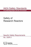 Safety of research reactors : specific safety requirements /