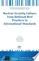 Nuclear security culture from national best practices to international standards /