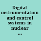 Digital instrumentation and control systems in nuclear power plants safety and reliability issues : final report /