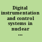 Digital instrumentation and control systems in nuclear power plants : safety and reliability issues : final report /