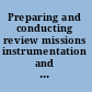 Preparing and conducting review missions instrumentation and control systems in nuclear power plants /