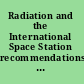 Radiation and the International Space Station recommendations to reduce risk /