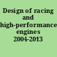 Design of racing and high-performance engines 2004-2013 /