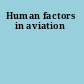 Human factors in aviation