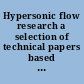 Hypersonic flow research a selection of technical papers based mainly on a symposium of the American Rocket Society held at Massachusetts Institute of Technology /