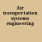 Air transportation systems engineering