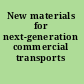 New materials for next-generation commercial transports