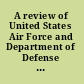 A review of United States Air Force and Department of Defense aerospace propulsion needs