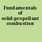 Fundamentals of solid-propellant combustion