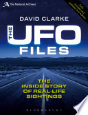 The UFO files the inside story of real-life sightings /