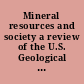 Mineral resources and society a review of the U.S. Geological Survey's Mineral Resource Surveys Program Plan /