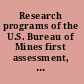 Research programs of the U.S. Bureau of Mines first assessment, 1994 /