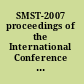 SMST-2007 proceedings of the International Conference on Shape Memory and Superelastic Technologies, December 2-5, 2007, Tsukuba, Japan /
