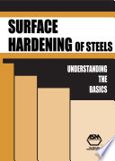 Surface hardening of steels understanding the basics /