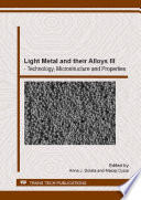 Light metal and their alloys III : technology, microstructure and properties /