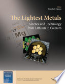 The lightest metals : science and technology from lithium to calcium /