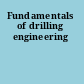 Fundamentals of drilling engineering