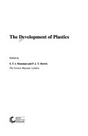 The development of plastics /