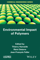 Environmental impact of polymers /