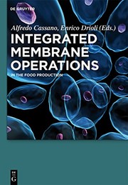 Integrated membrane operations in the food production /