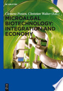 Microalgal biotechnology integration and economy /