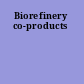 Biorefinery co-products