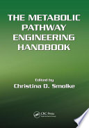 The metabolic pathway engineering handbook /