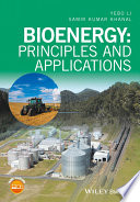 Bioenergy : principles and applications /