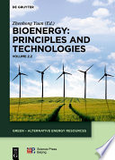 Bioenergy : principles and technologies /