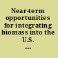 Near-term opportunities for integrating biomass into the U.S. electricity supply technical considerations /