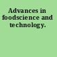 Advances in foodscience and technology.