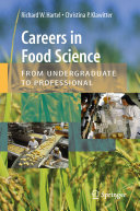 Careers in food science : from undergraduate to professional /