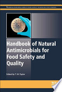 Handbook of natural antimicrobials for food safety and quality /