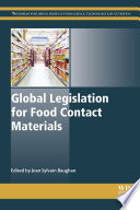 Global legislation for food contact materials /