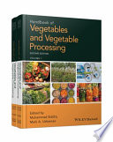 Handbook of vegetables and vegetable processing.