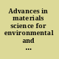 Advances in materials science for environmental and energy technologies II ceramic transactions. Volume 241 /
